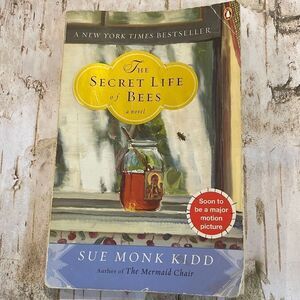 The Secret Life of Bees a novel by Sue Monk Kidd